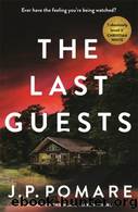 The Last Guests by Pomare J. P