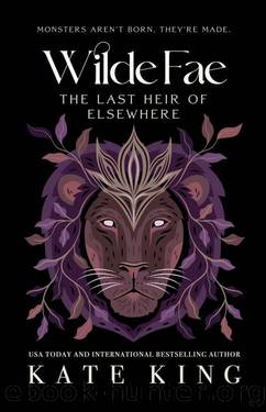 The Last Heir of Elsewhere (Wilde Fae Book 3) by Kate King