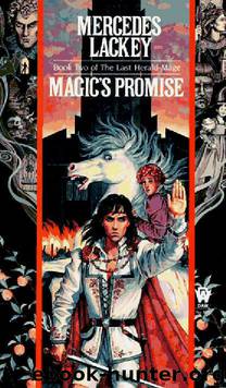The Last Herald Mage 2 - Magic's Promise by Mercedes Lackey