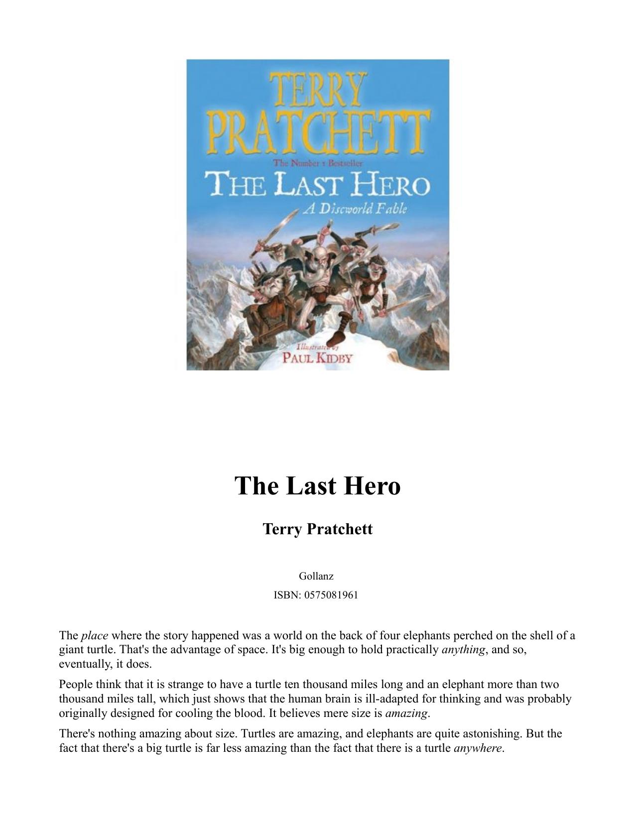 The Last Hero: A Discworld Fable by Terry Pratchett Paul Kidby