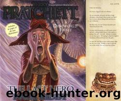 The Last Hero: A Discworld Fable by Terry Pratchett;Paul Kidby