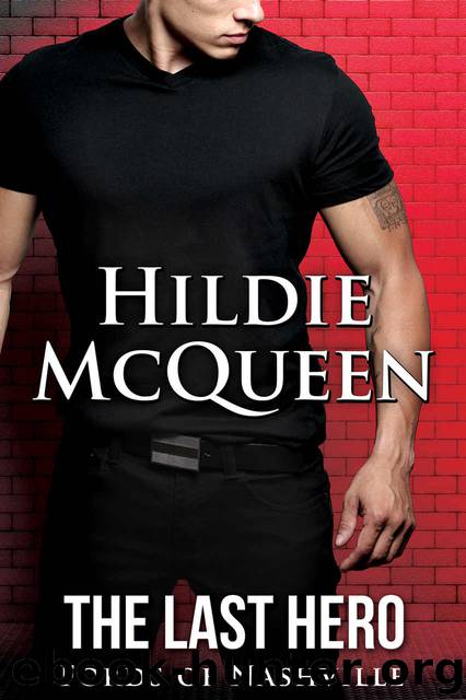 The Last Hero: Fords of Nashville, Book 2 by Hildie McQueen
