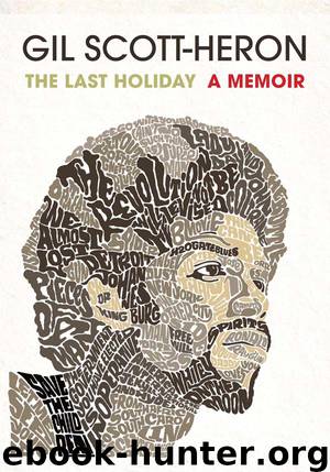 The Last Holiday by Gil Scott-Heron