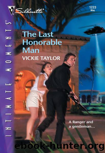 The Last Honorable Man by Vickie Taylor