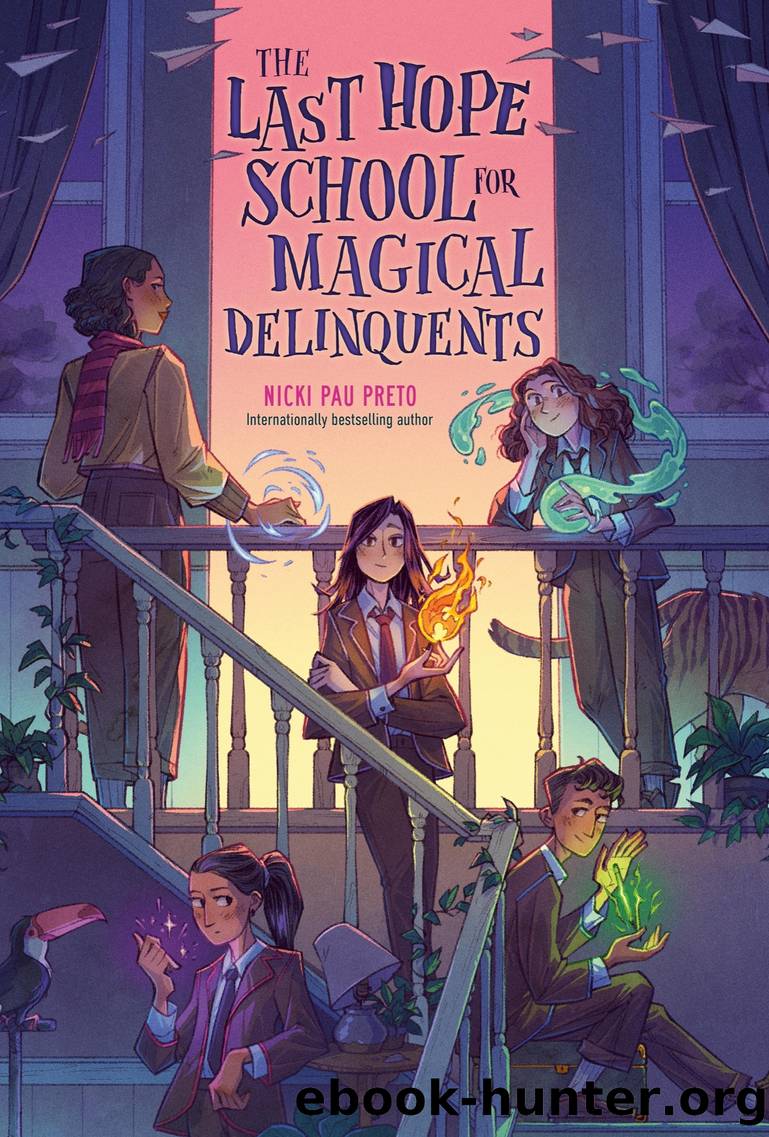 The Last Hope School for Magical Delinquents by Nicki Pau Preto