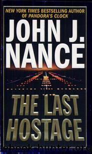 The Last Hostage by John J. Nance