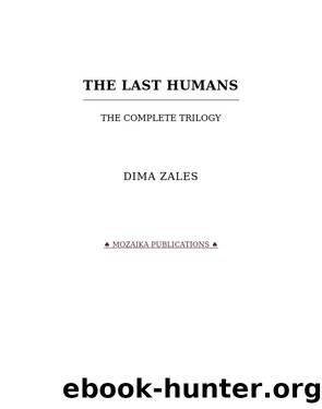 The Last Humans by Dima Zales