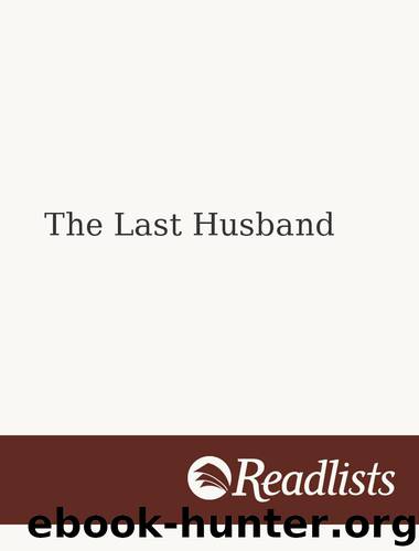 The Last Husband by Unknown Author