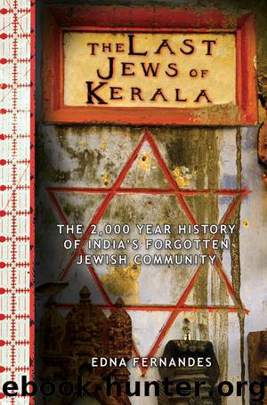 The Last Jews of Kerala by Edna Fernandes