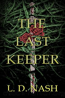 The Last Keeper by L. D. Nash