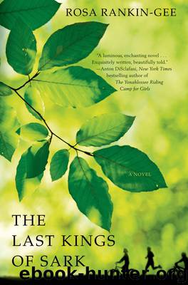The Last Kings of Sark by Rosa Rankin-Gee