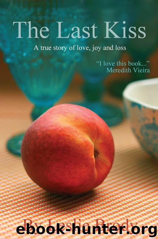 The Last Kiss by Leslie Brody