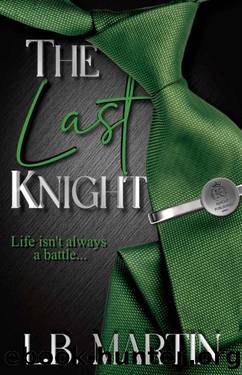The Last Knight by L.B. Martin