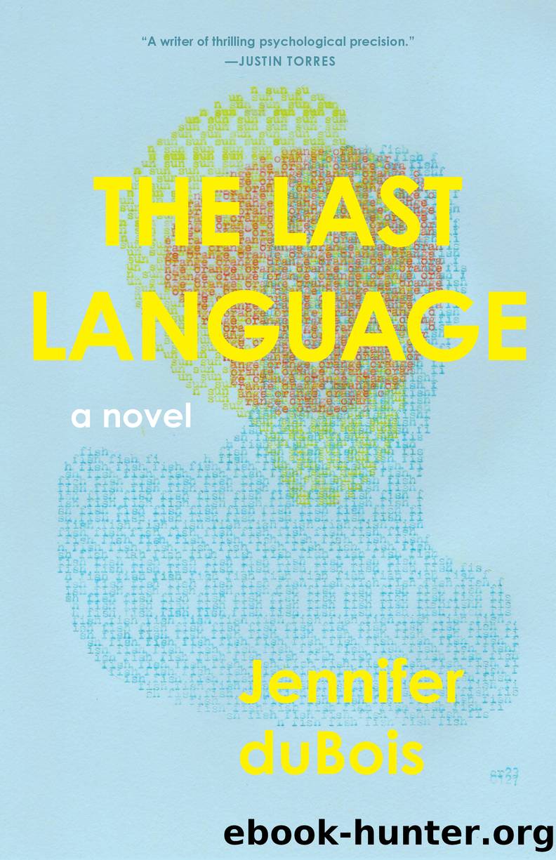 The Last Language by Jennifer duBois