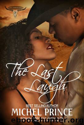 The Last Laugh by Michel Prince