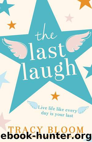 The Last Laugh by Tracy Bloom