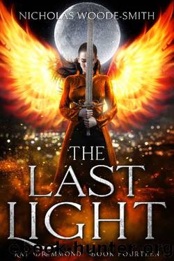 The Last Light: Urban Fantasy Action (Kat Drummond Book 14) by Nicholas Woode-Smith