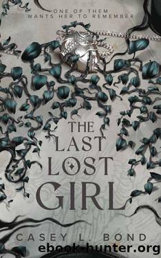 The Last Lost Girl by Casey L. Bond