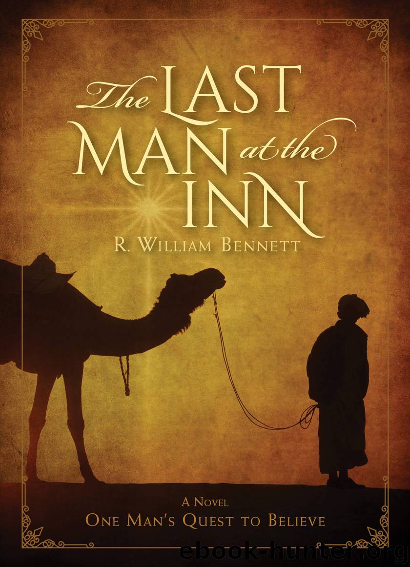 The Last Man at the Inn by R. William Bennett