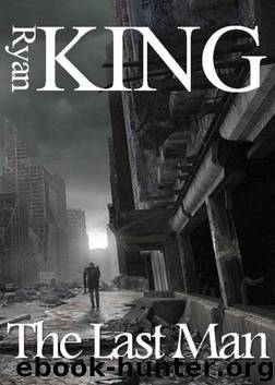 The Last Man by King Ryan