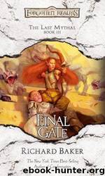 The Last Mythal 03 - Final Gate by Forgotten Realms