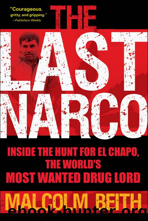 The Last Narco by Malcolm Beith