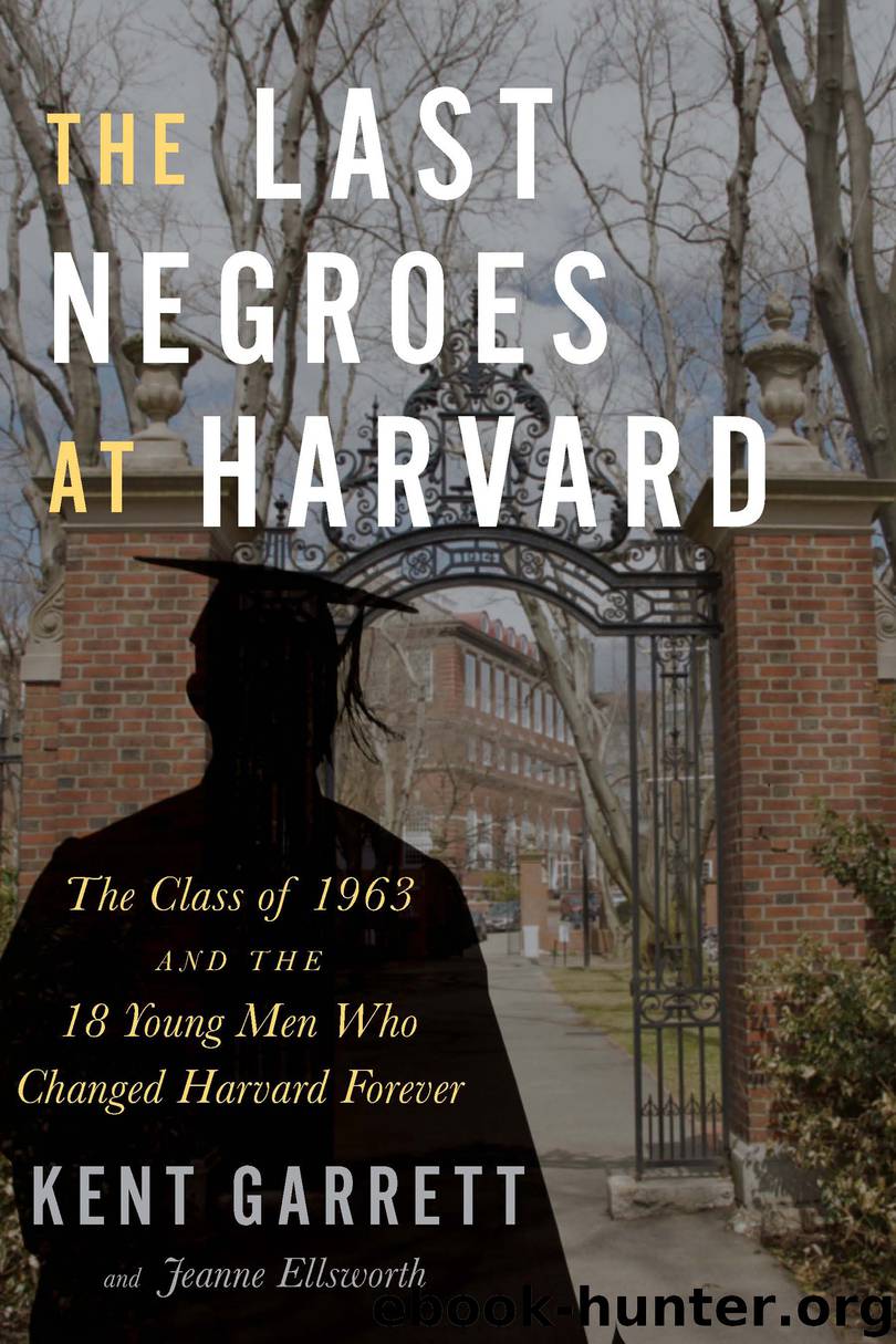 The Last Negroes at Harvard by Kent Garrett