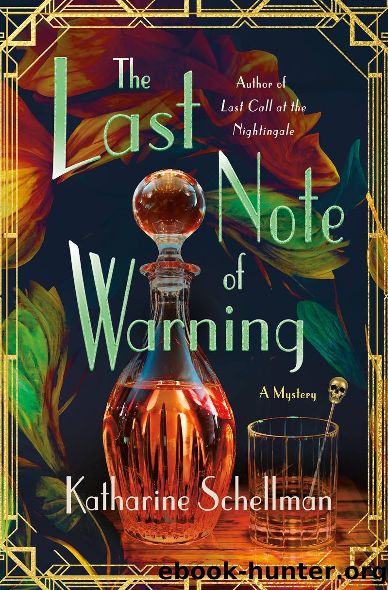 The Last Note of Warning by Katharine Schellman