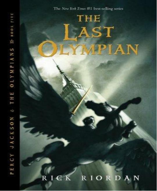 The Last Olympian [Percy Jackson 5] by Rick Riordan
