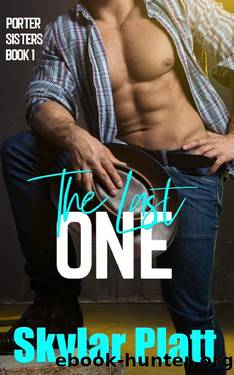 The Last One by Skylar Platt
