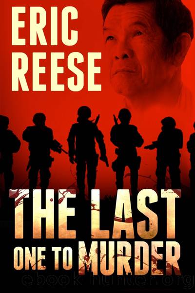 The Last One to Murder by Eric Reese