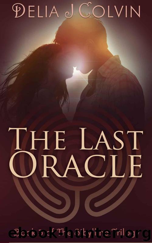 The Last Oracle by Colvin Delia