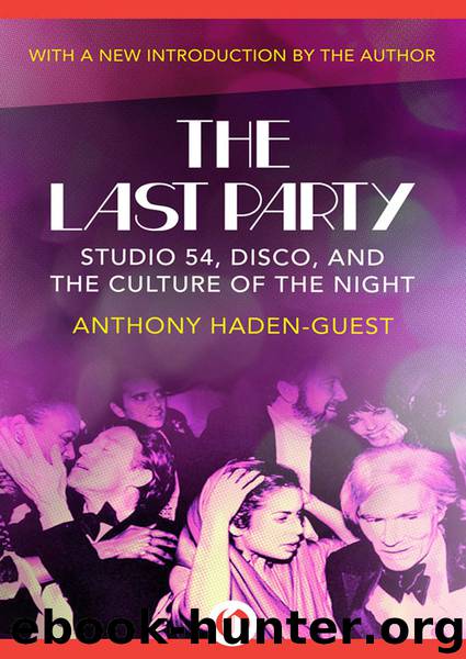 The Last Party by Anthony Haden-Guest