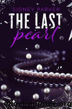 The Last Pearl by Sidney Parker
