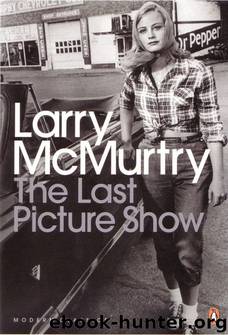 The Last Picture Show by Larry McMurtry