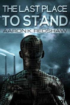 The Last Place to Stand by Redshaw Aaron K