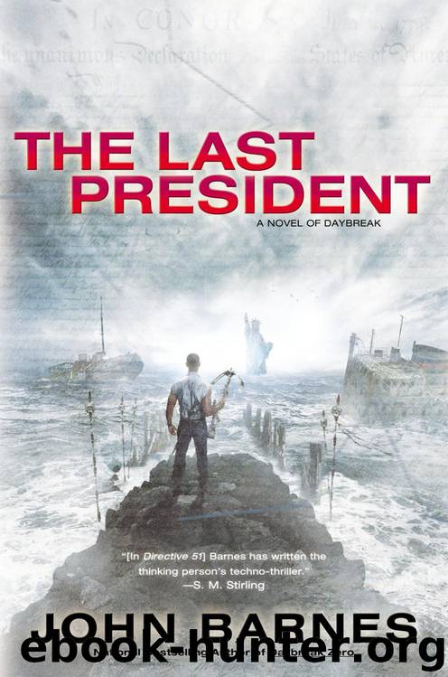 The Last President by John Barnes