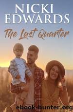 The Last Quarter by Nicki Edwards