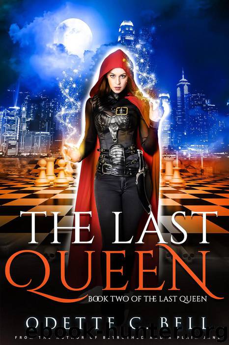 The Last Queen Book Two by Odette C. Bell