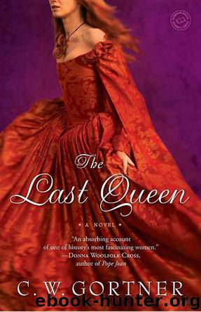 The Last Queen by Gortner C. W