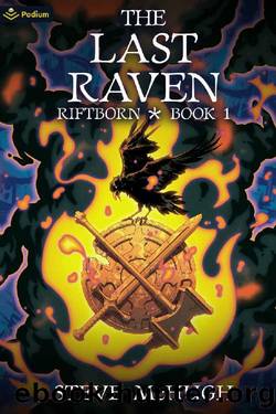 The Last Raven: An Urban Fantasy Noir (Riftborn Book 1) by Steve McHugh