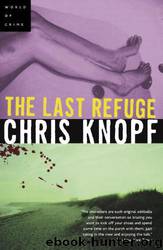 The Last Refuge by Chris Knopf