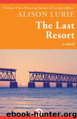 The Last Resort by Alison Lurie