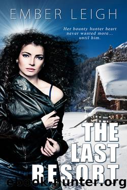 The Last Resort by Ember Leigh