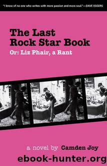 The Last Rock Star Book by Camden Joy