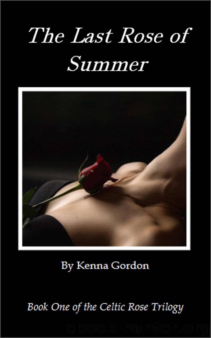 The Last Rose of Summer by Kenna Gordon