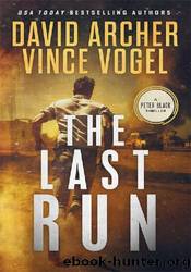 The Last Run by David Archer