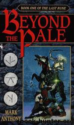 The Last Rune Omnibus by Mark Anthony