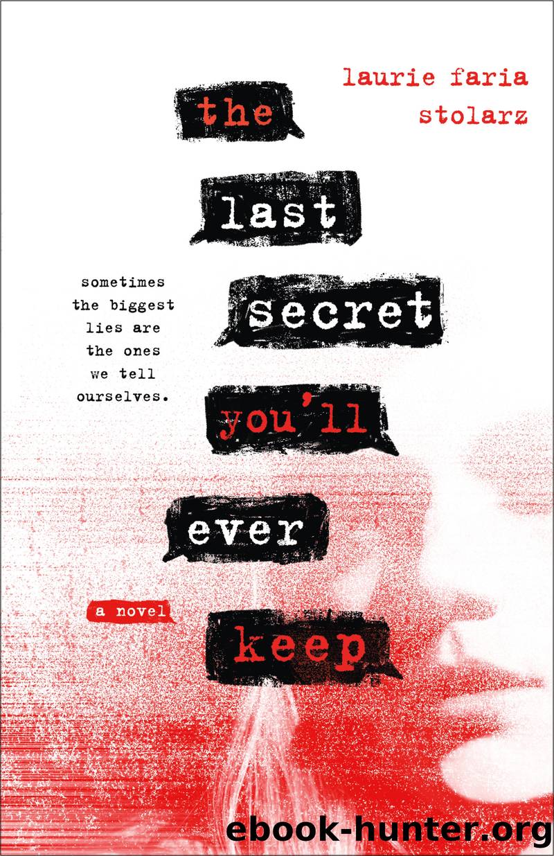 The Last Secret You'll Ever Keep by Laurie Faria Stolarz