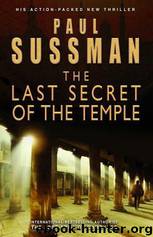 The Last Secret of the Temple by Paul Sussman